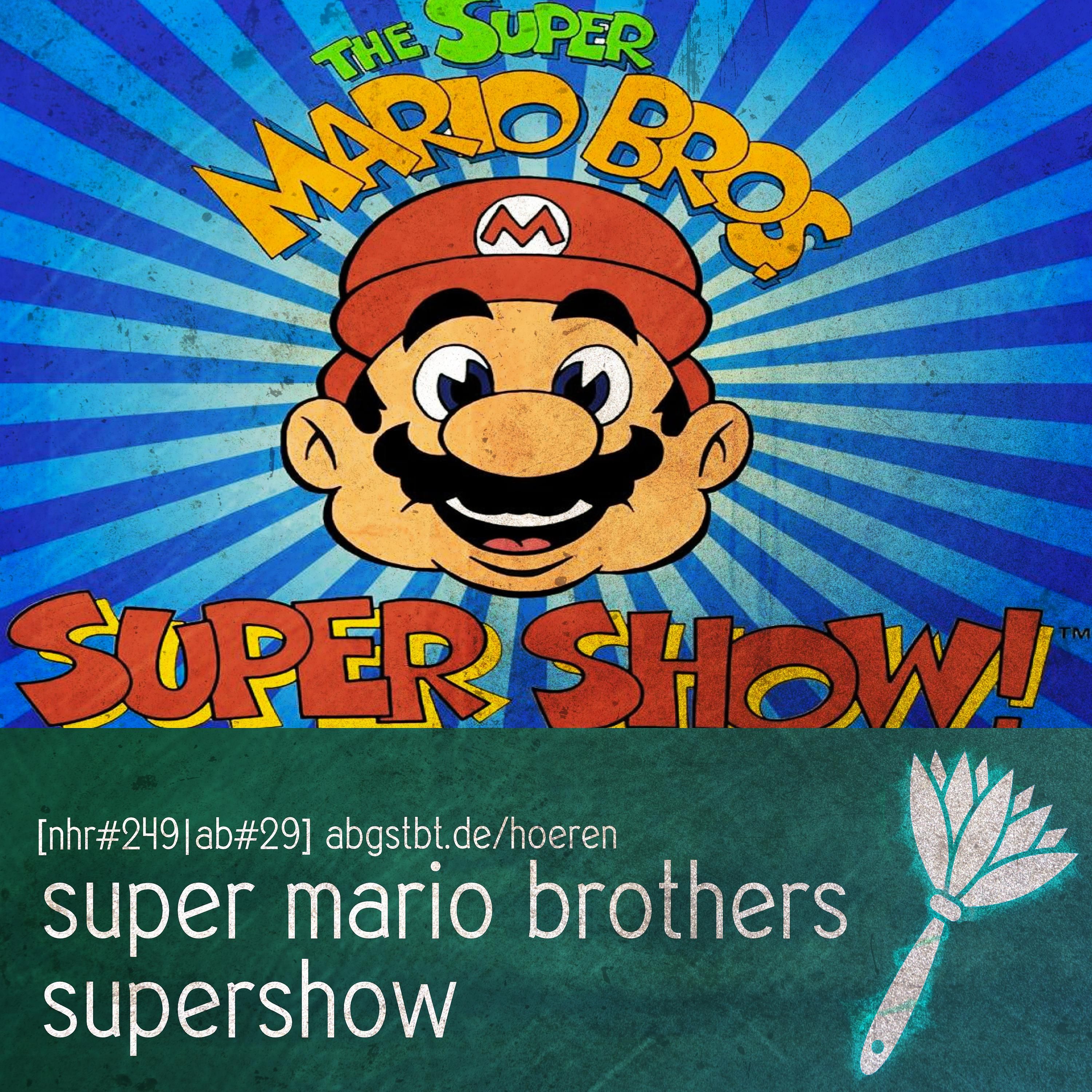 ab29 | abgestaubt: super mario super show