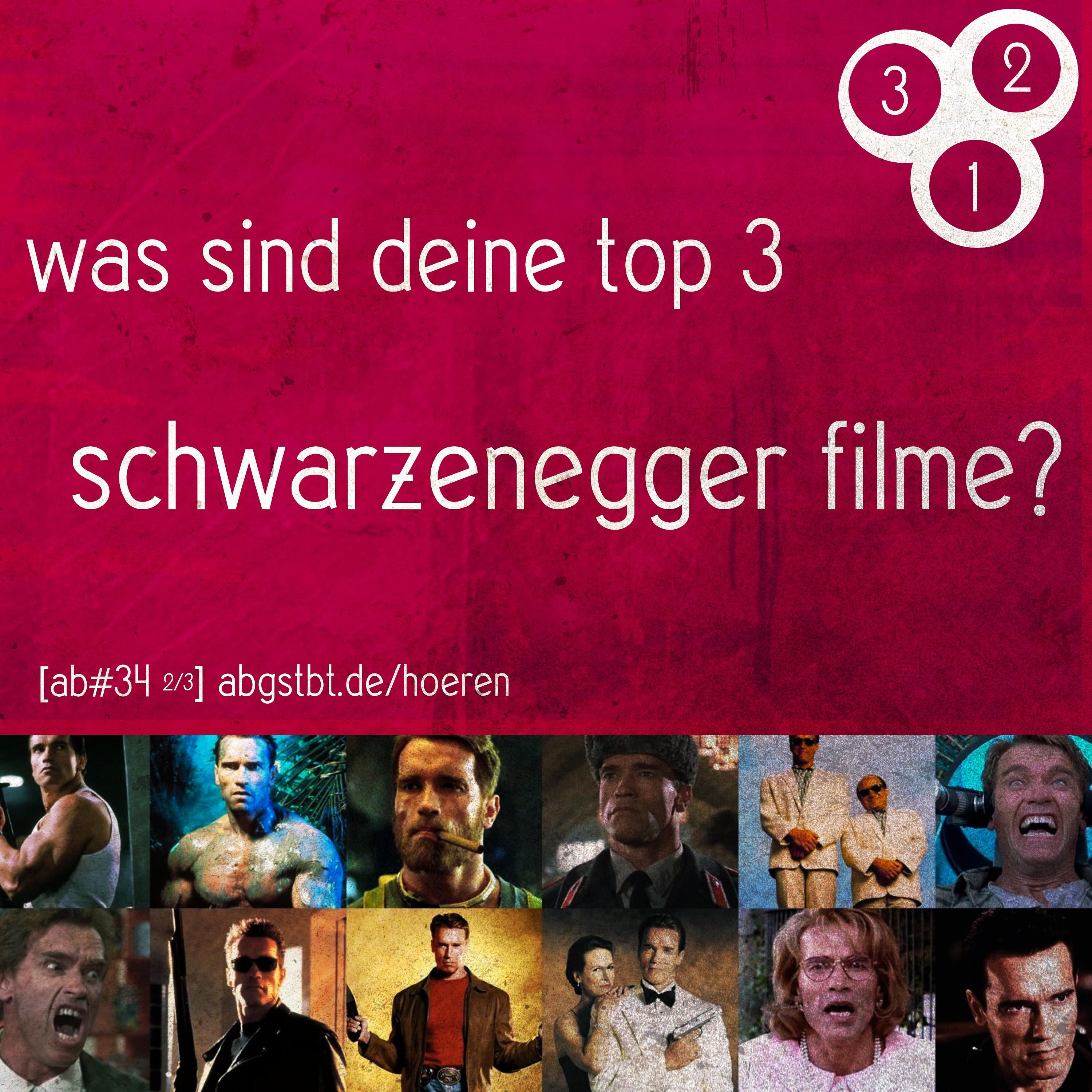 az12 | abg3zählt: top 3 schwarzenegger filme