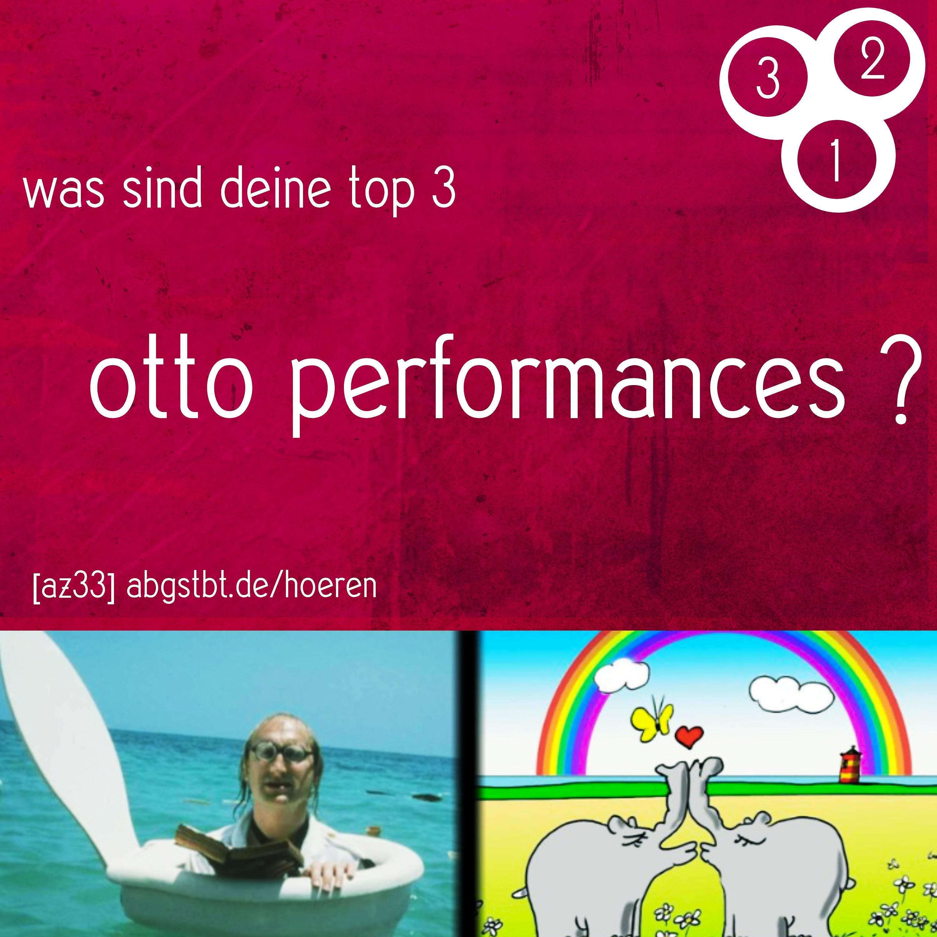 top 3 otto performances