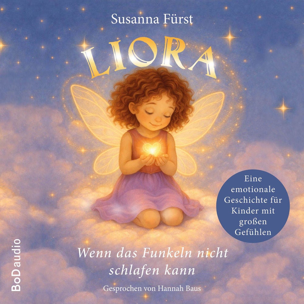 Liora - Wenn das Funkeln nicht schlafen kann - Liora, Band 2