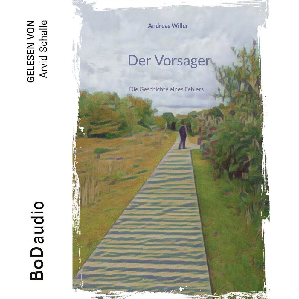Der Vorsager - Die Geschichte eines Fehlers