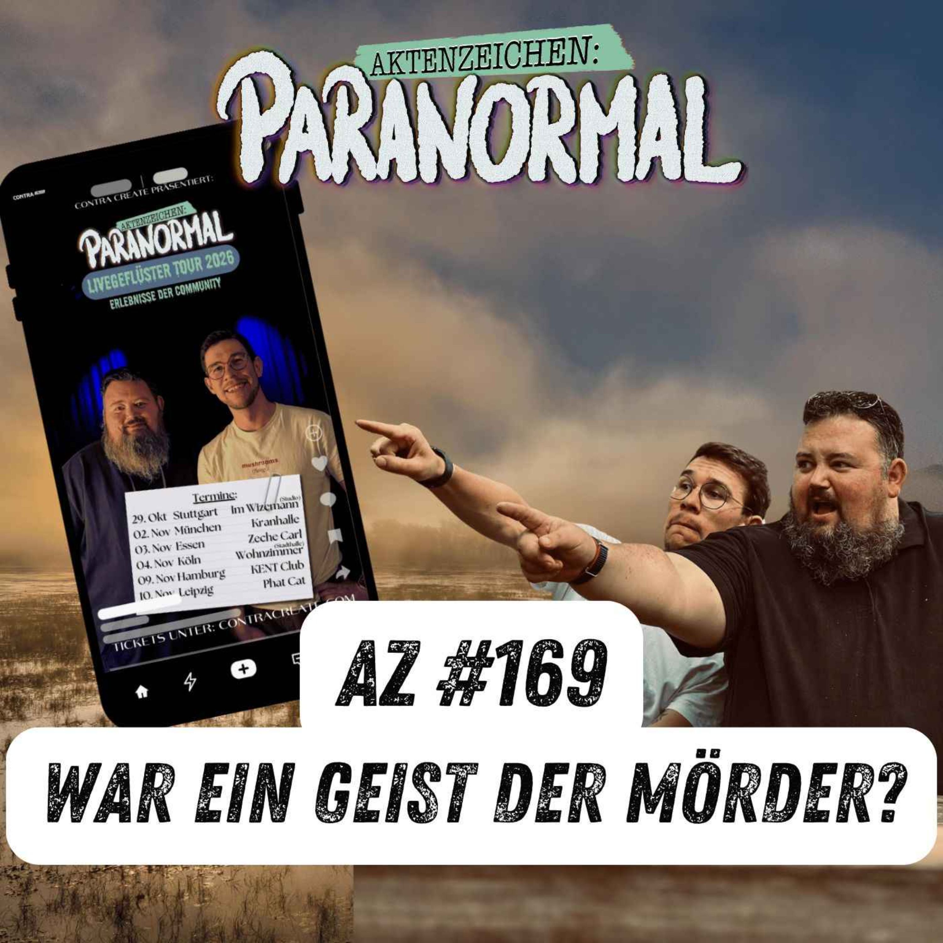 AZ #169 - War ein Geist der Mörder?