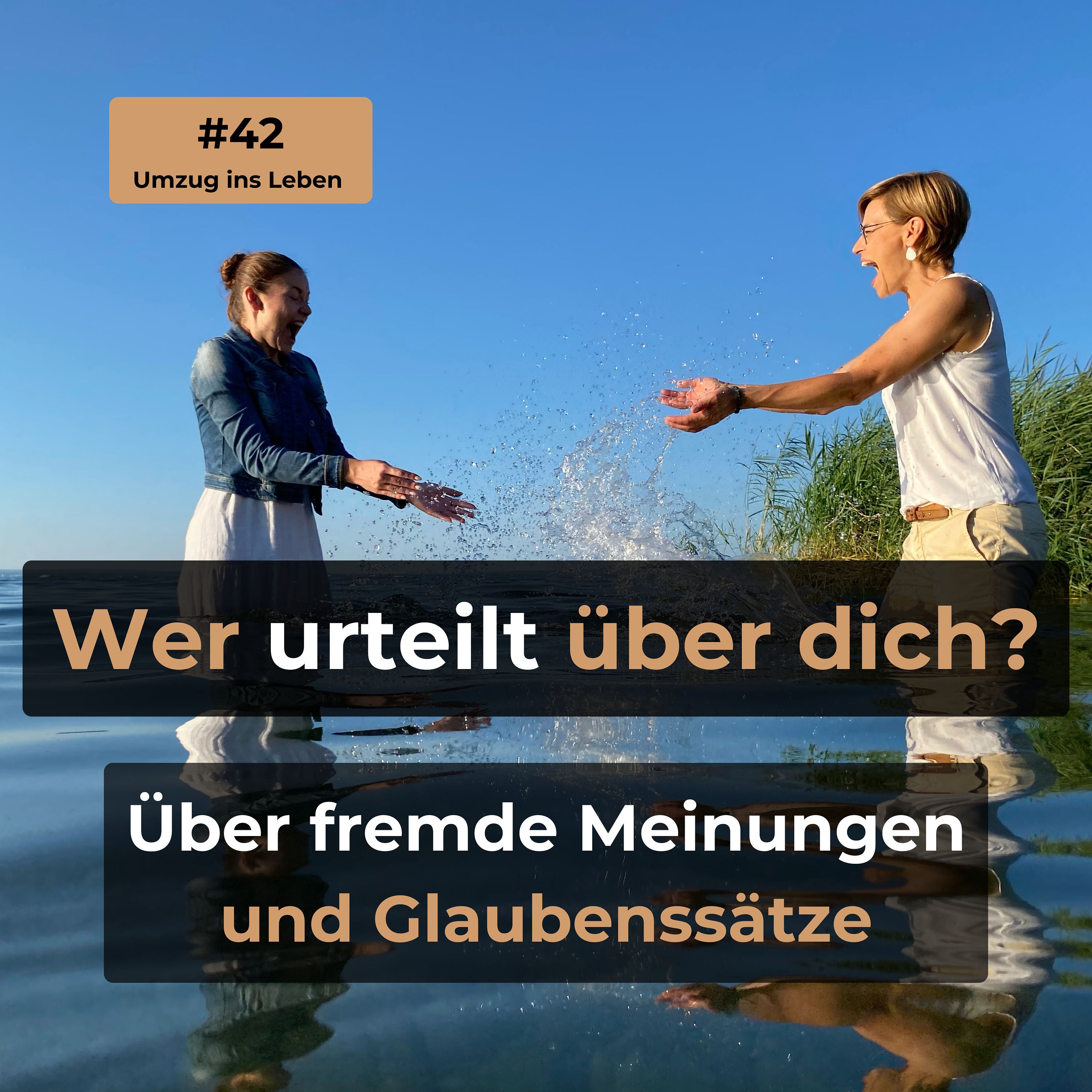 #42 Wer urteilt eigentlich über dich?