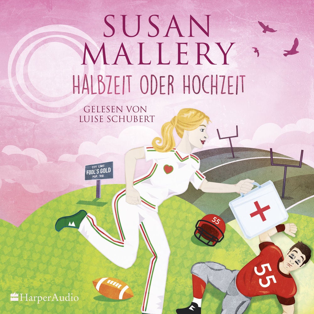 Halbzeit oder Hochzeit (ungekürzt)