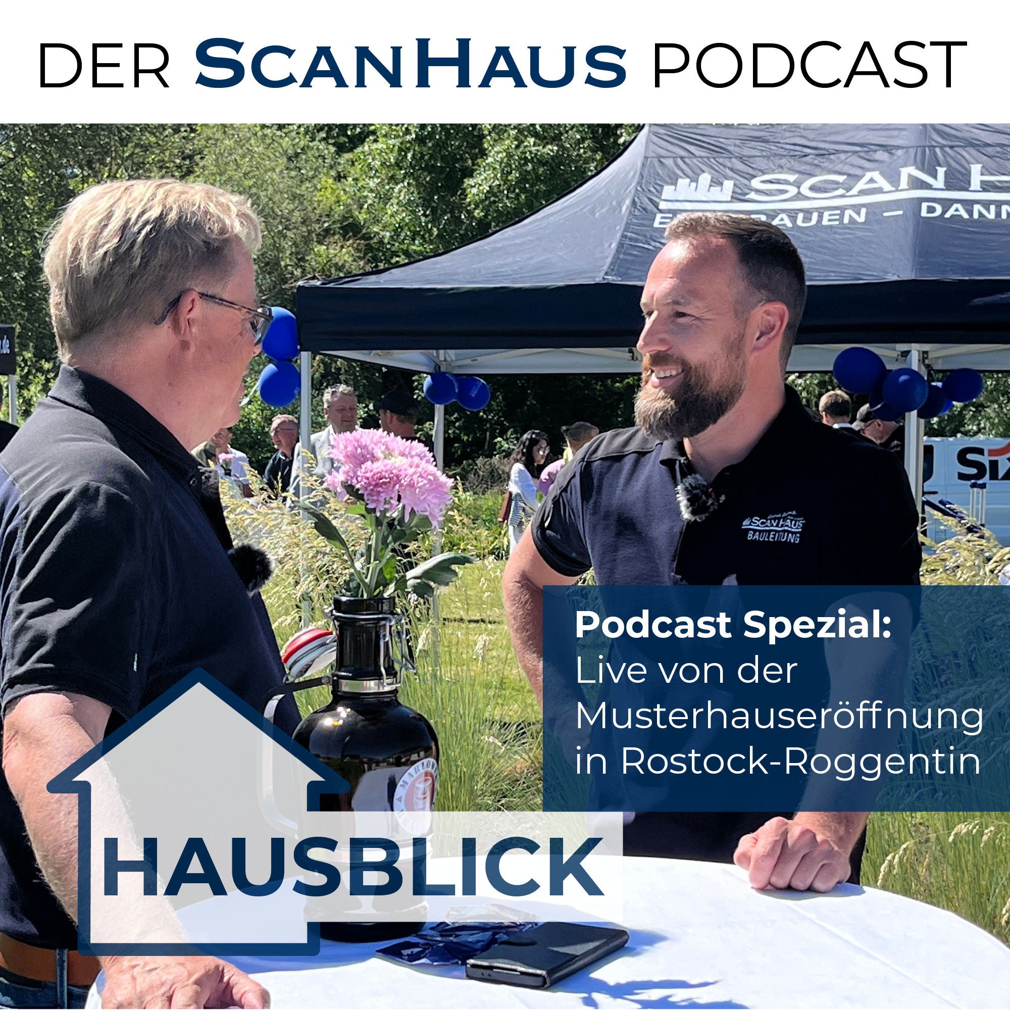 Podcast Spezial: Live von der Musterhauseröffnung in Rostock-Roggentin