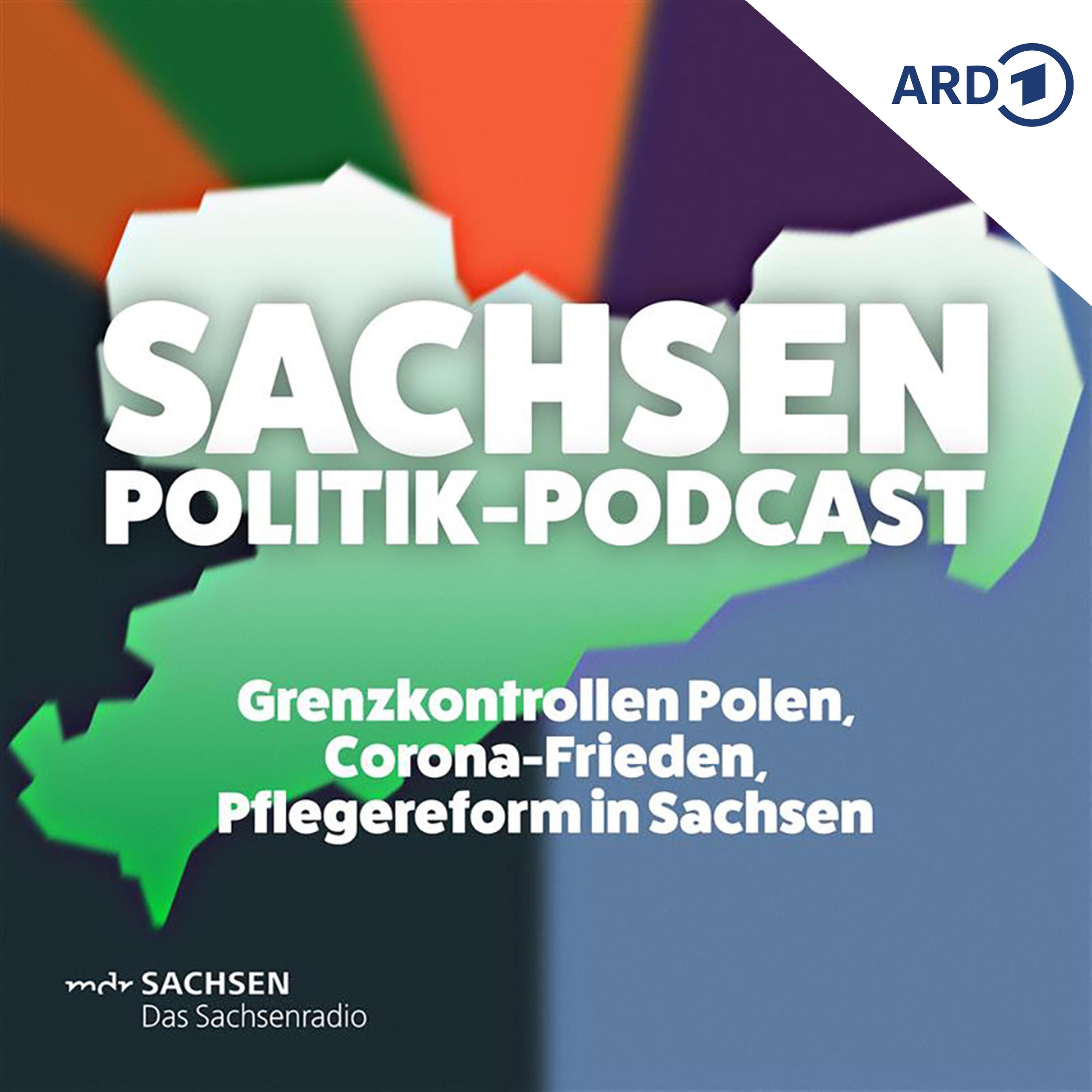 Grenzkontrollen Polen, Corona-Frieden, Pflegereform in Sachsen