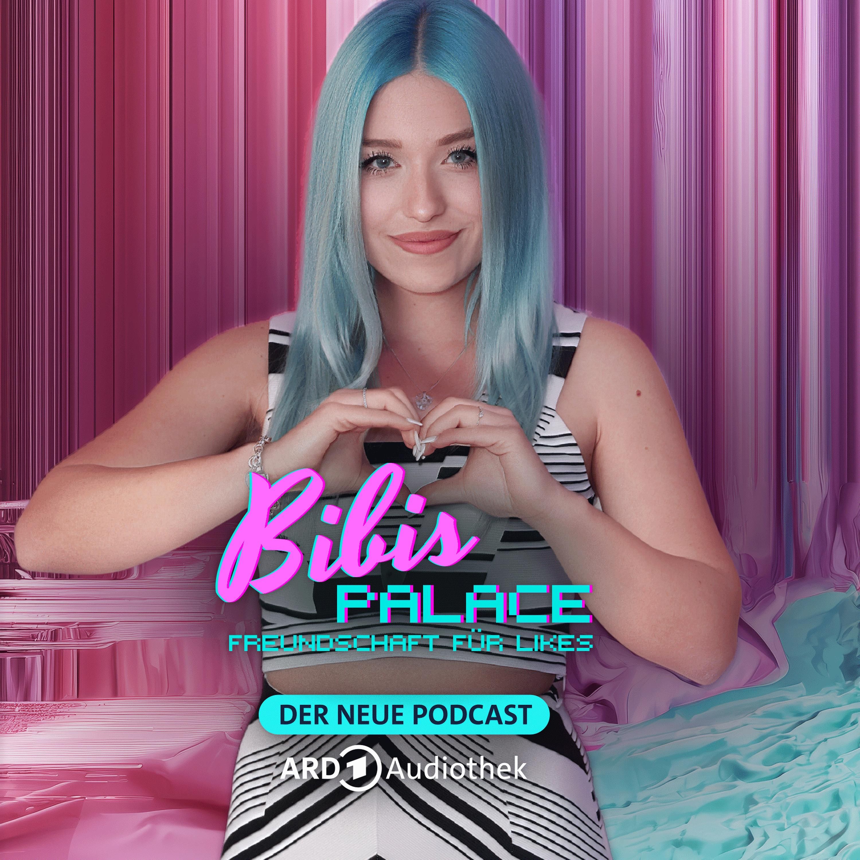 Podcast-Tipp: Bibis Palace - Freundschaft für Likes