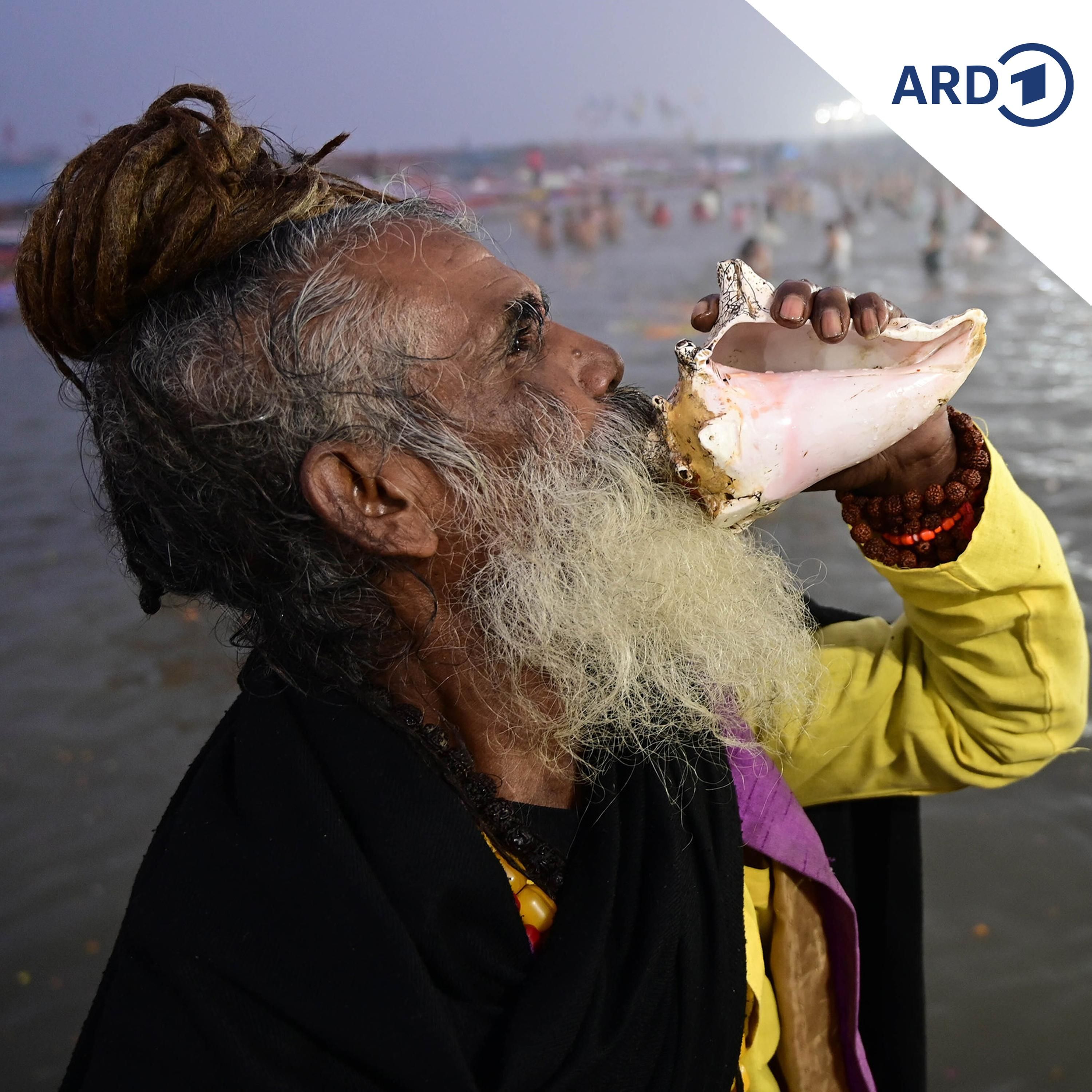 Kumbh Mela - das größte Fest auf Erden