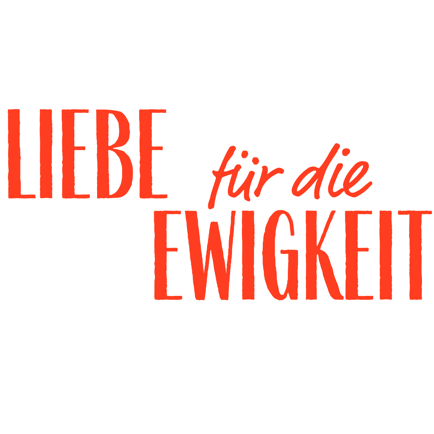 Liebe für die Ewigkeit
