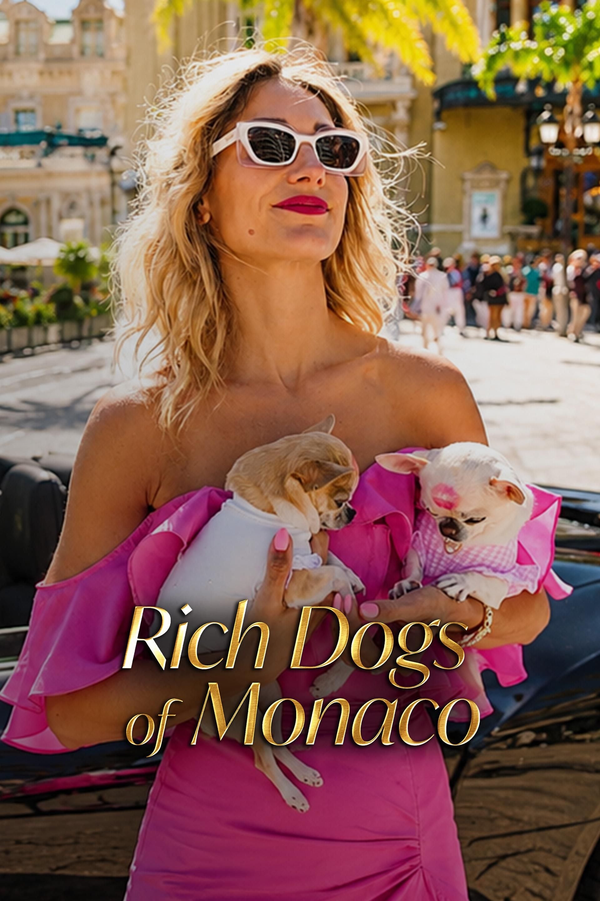 Rich Dogs on Monaco - Vierbeiner im Luxusrausch
