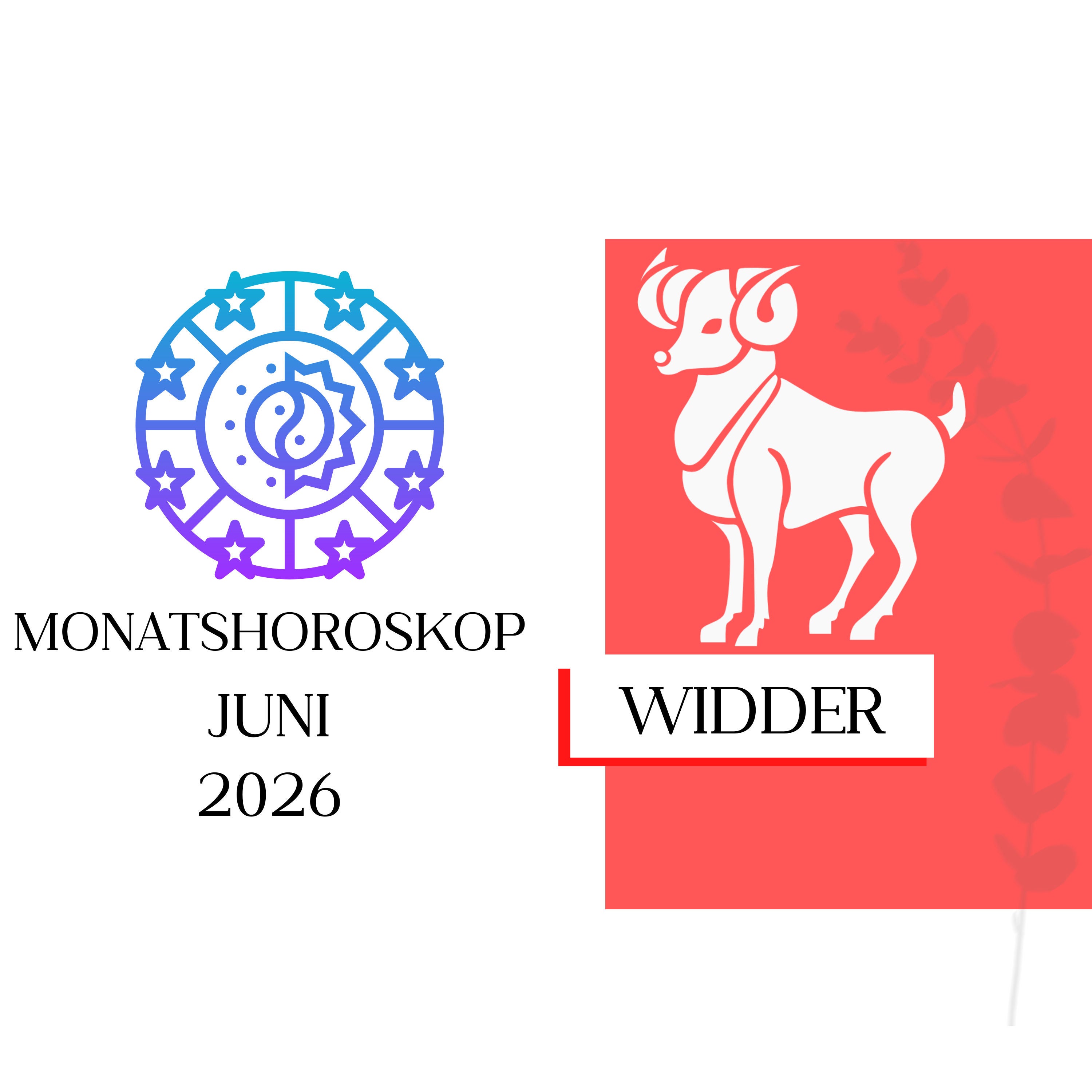 ♈ Monatshoroskop - Widder | Juni 2026
