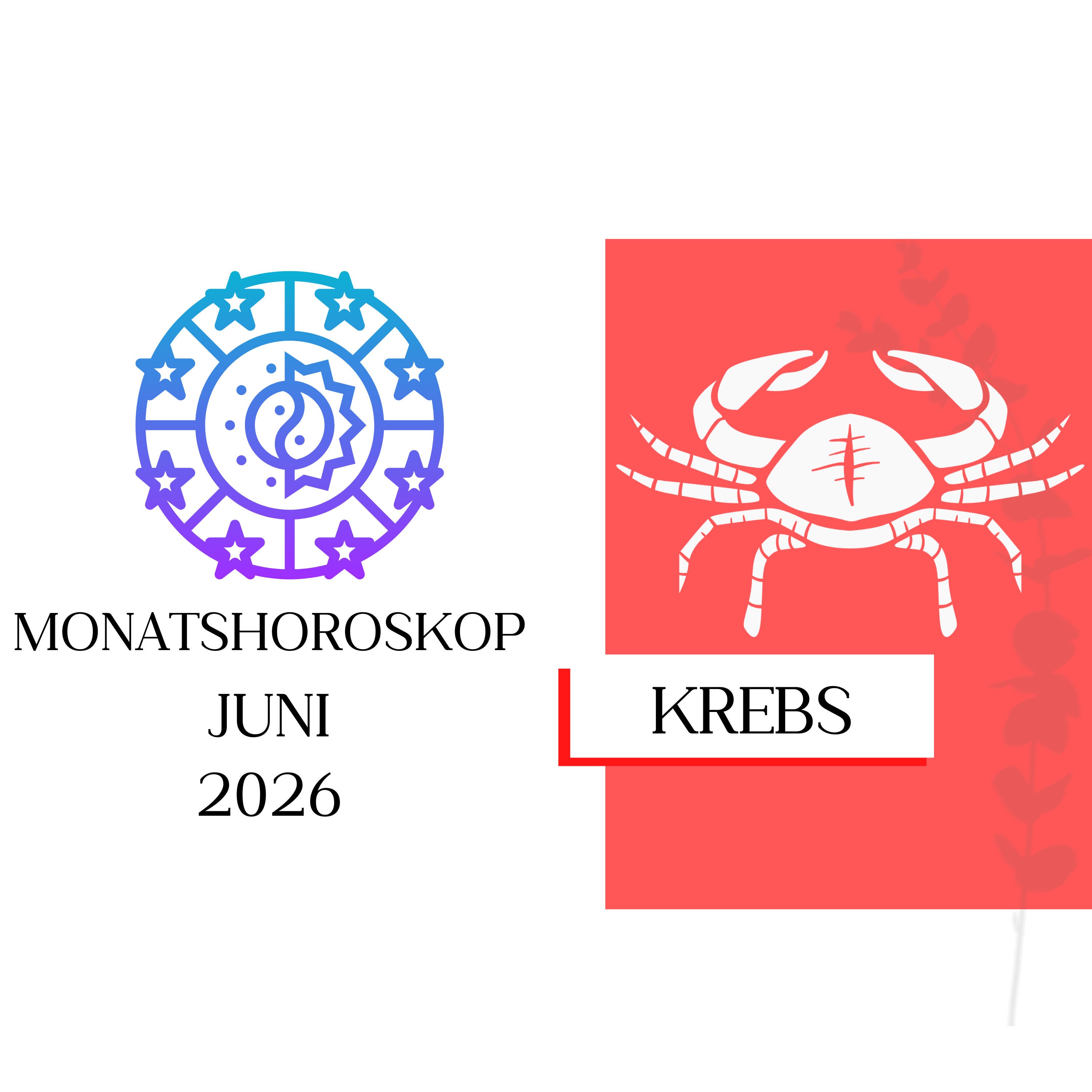 ♋ Monatshoroskop - Krebs | Juni 2026