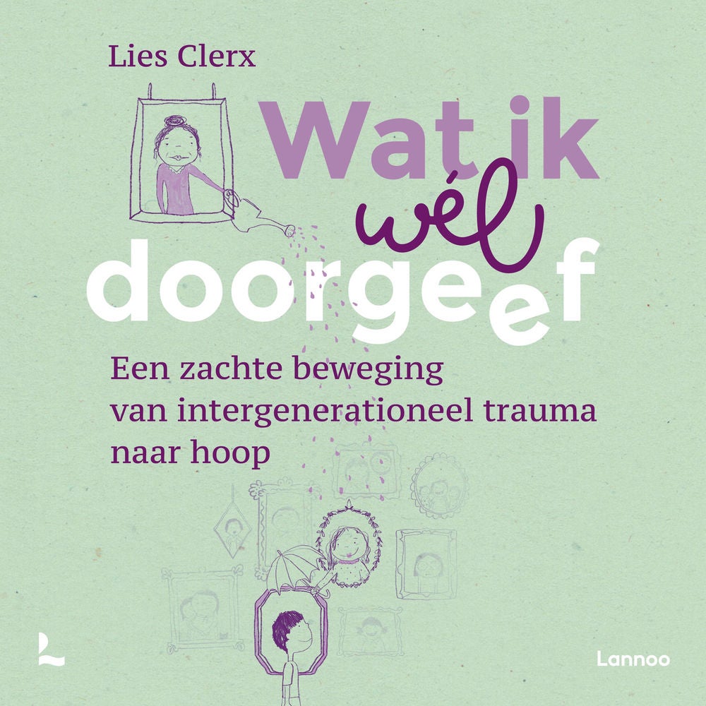 Wat ik wél doorgeef
