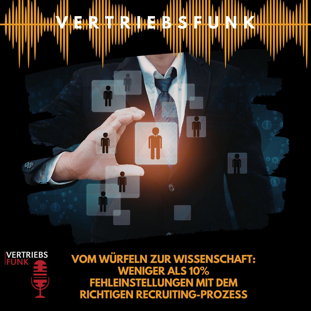 #1033 - Vom Würfeln zur Wissenschaft: Weniger als 10% Fehleinstellungen mit dem richtigen Recruiting-Prozess