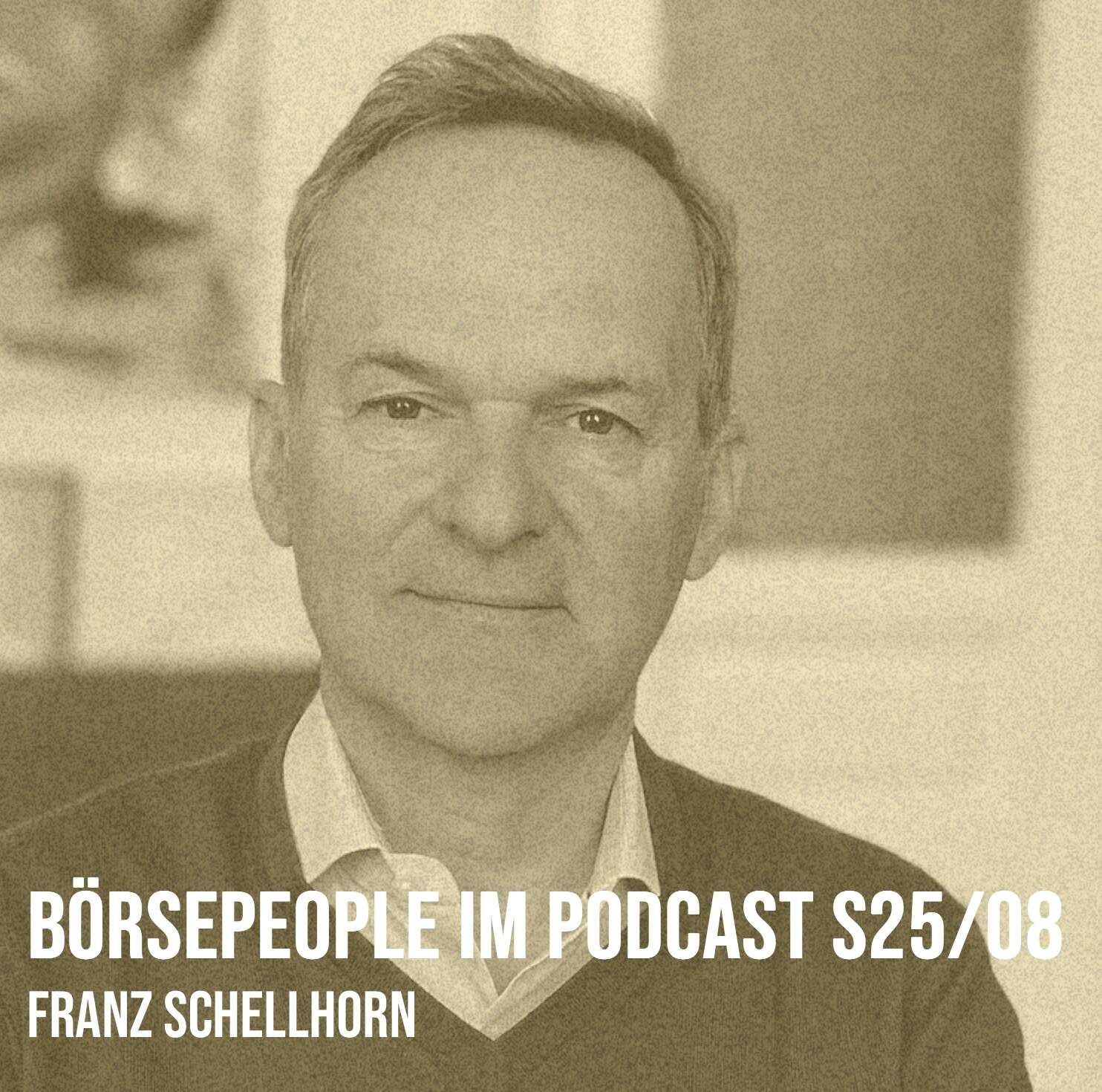 Börsepeople im Podcast S25/08: Franz Schellhorn