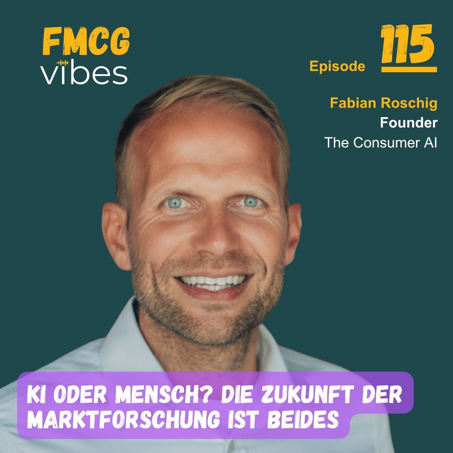 115: „𝗞𝗜 𝗼𝗱𝗲𝗿 𝗠𝗲𝗻𝘀𝗰𝗵? 𝗗𝗶𝗲 𝗭𝘂𝗸𝘂𝗻𝗳𝘁 𝗱𝗲𝗿 𝗠𝗮𝗿𝗸𝘁𝗳𝗼𝗿𝘀𝗰𝗵𝘂𝗻𝗴 𝗶𝘀𝘁 𝗯𝗲𝗶𝗱𝗲𝘀