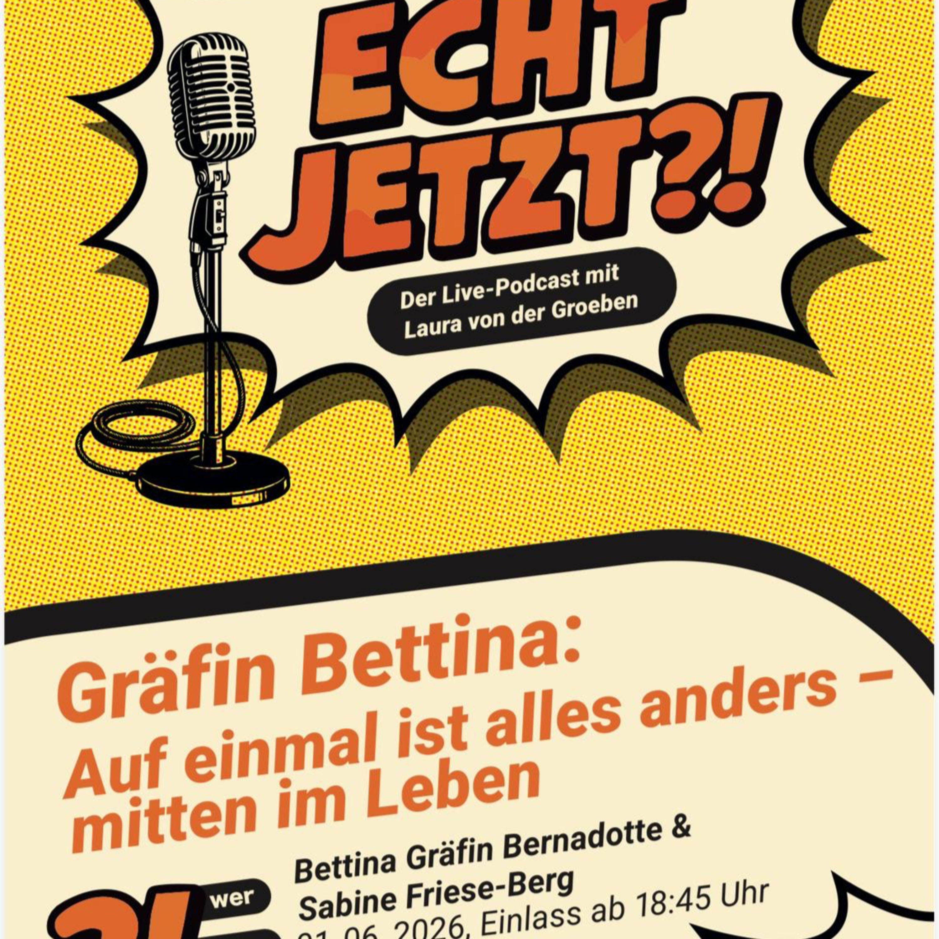 Gräfin Bettina: Auf einmal ist alles anders - mitten im Leben