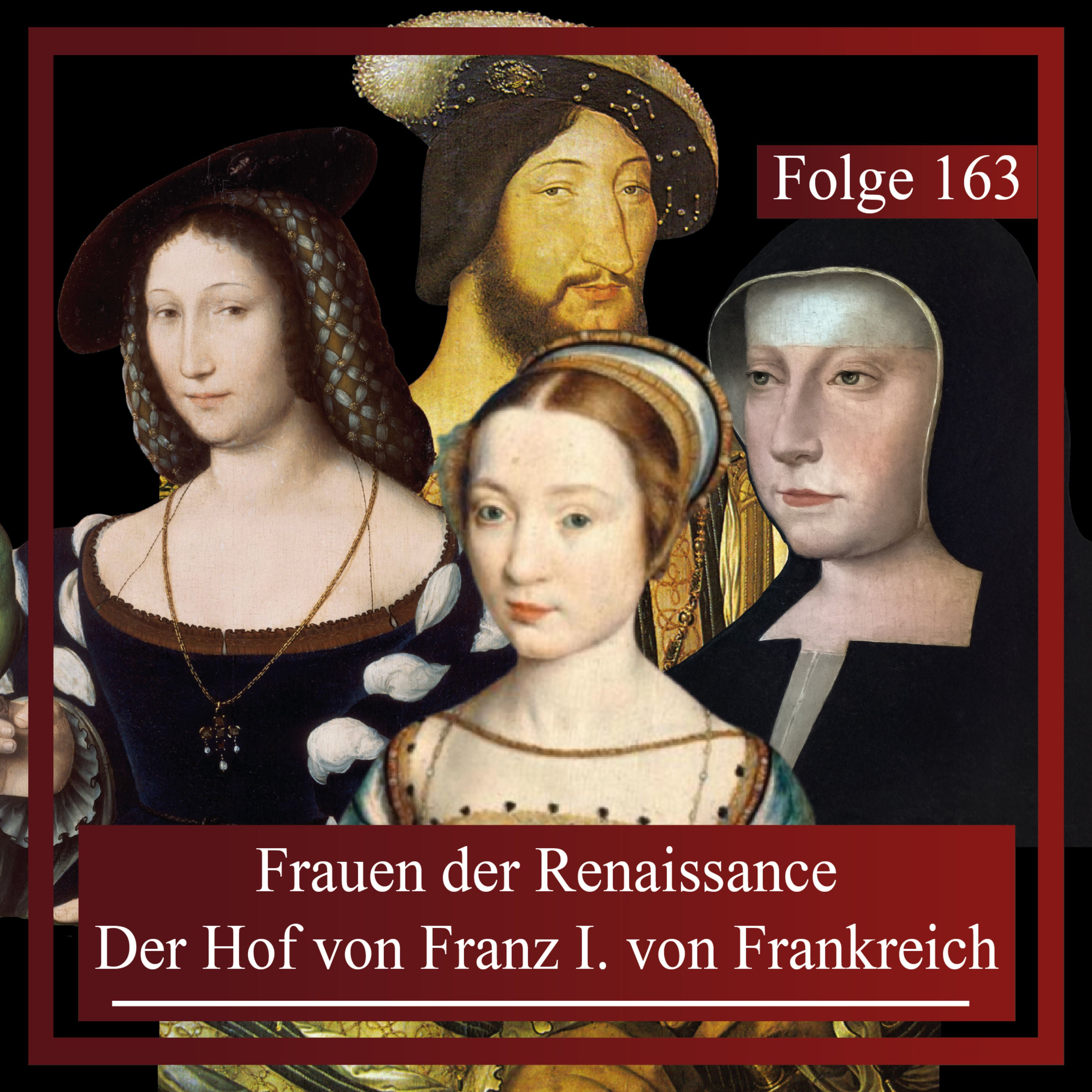 Frauen der Renaissance. Der Hof von Franz I. von Frankreich