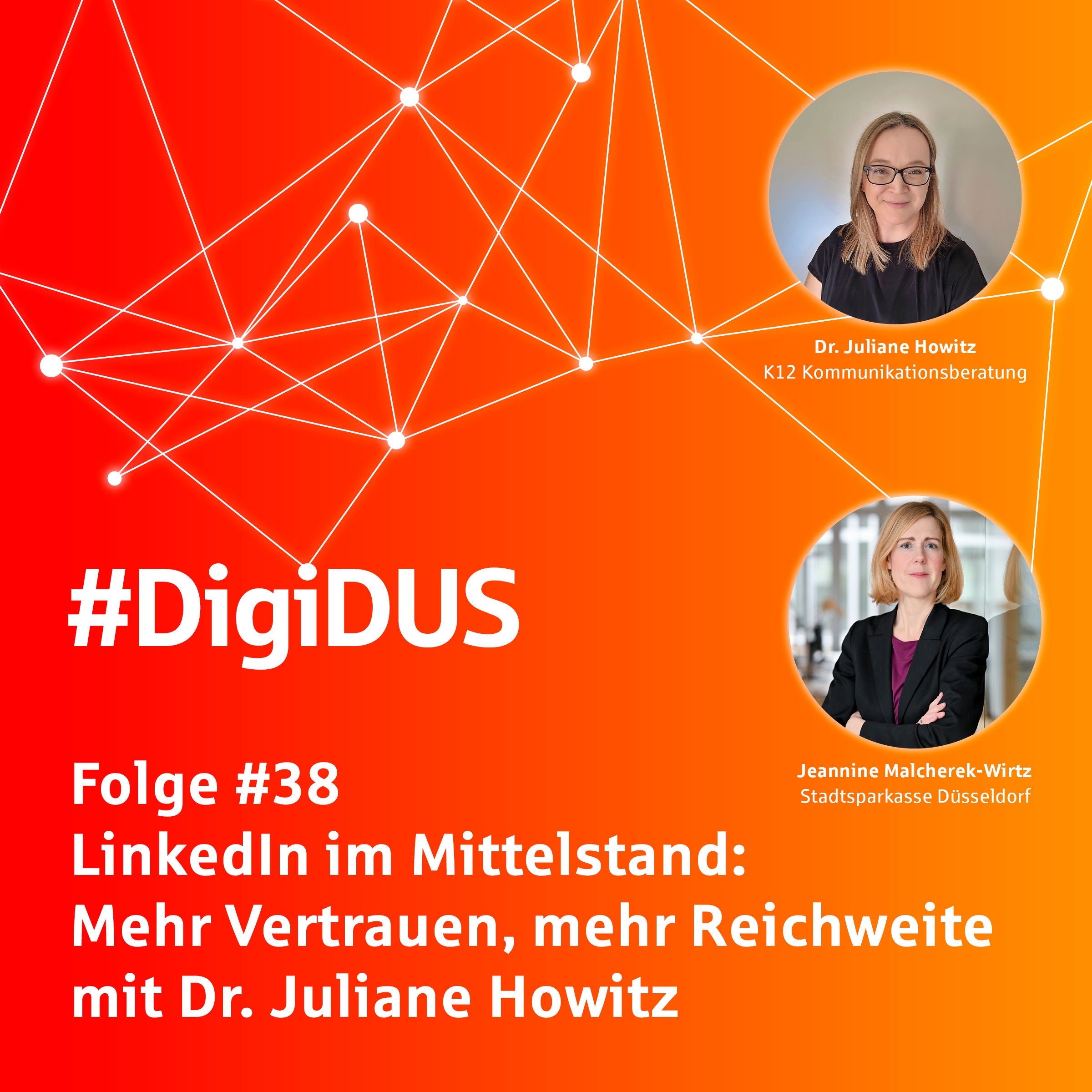 #38: LinkedIn im Mittelstand: Mehr Vertrauen, mehr Reichweite mit Dr. Juliane Howitz | K12 Kommunikationsberatung
