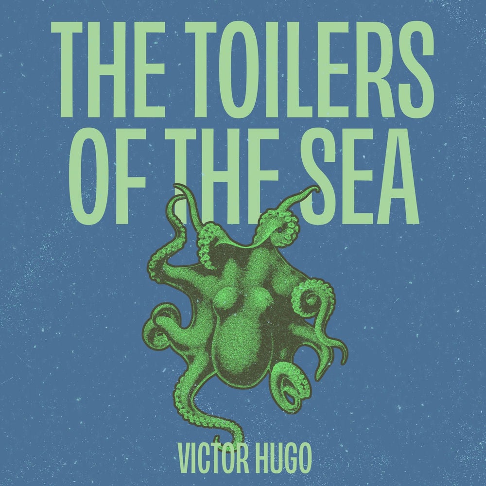 The Toilers of the Sea