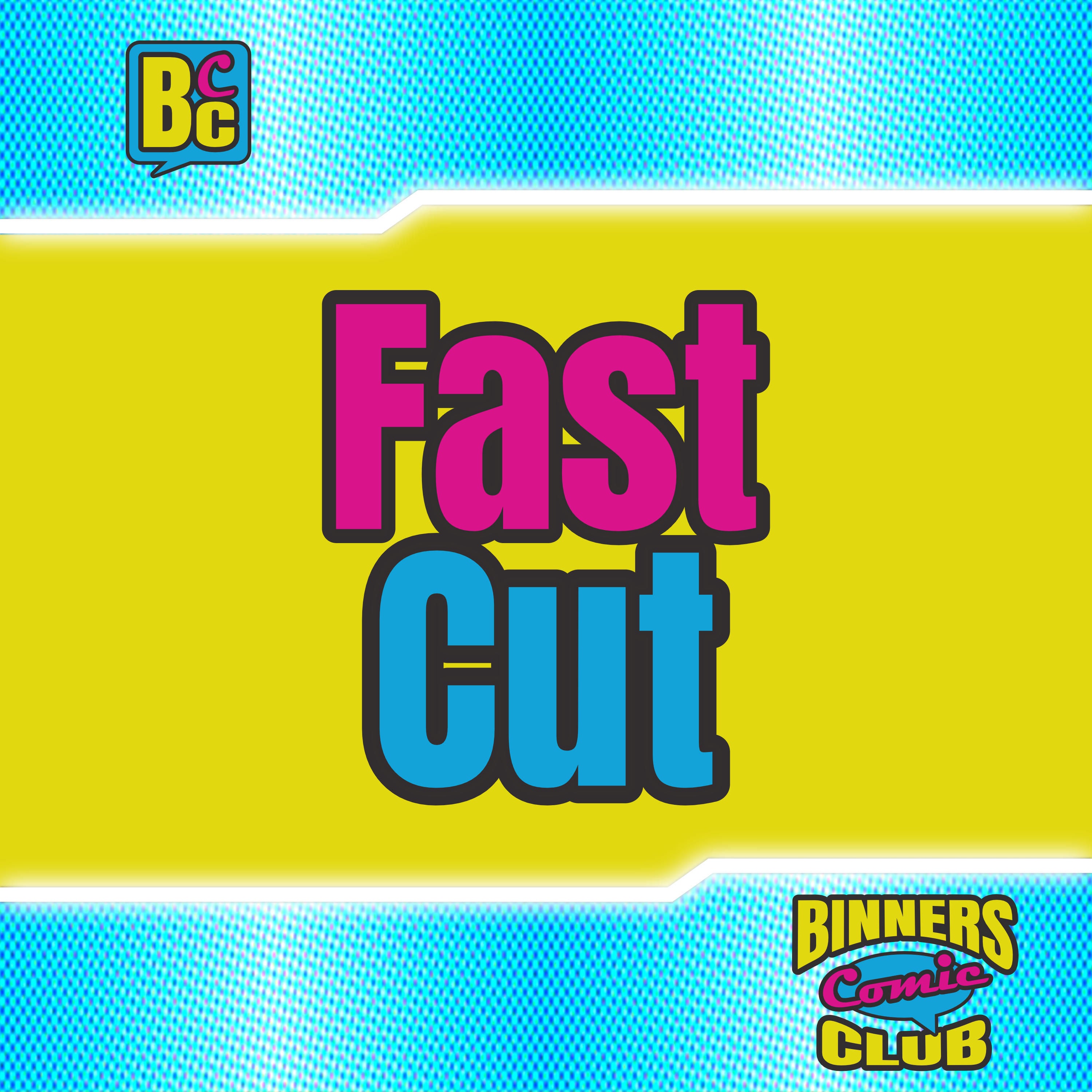 BD: Fast Cut
