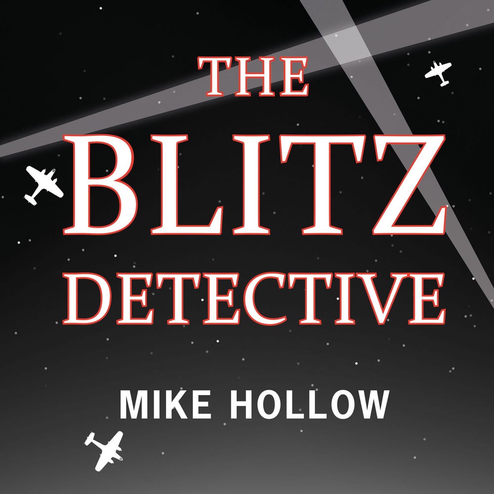 The Blitz Detective