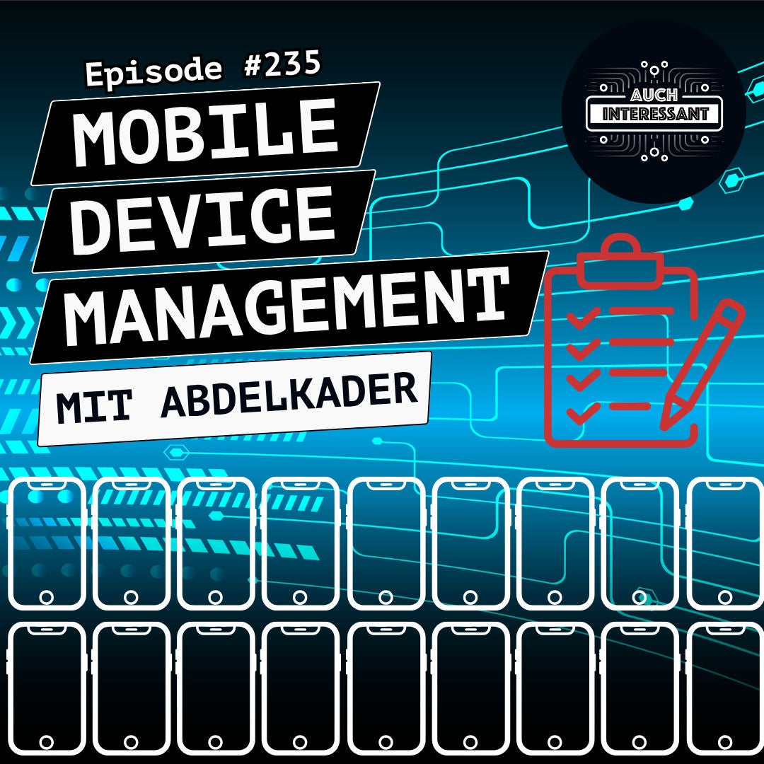 #235 Mobile device management - mit Abdelkader