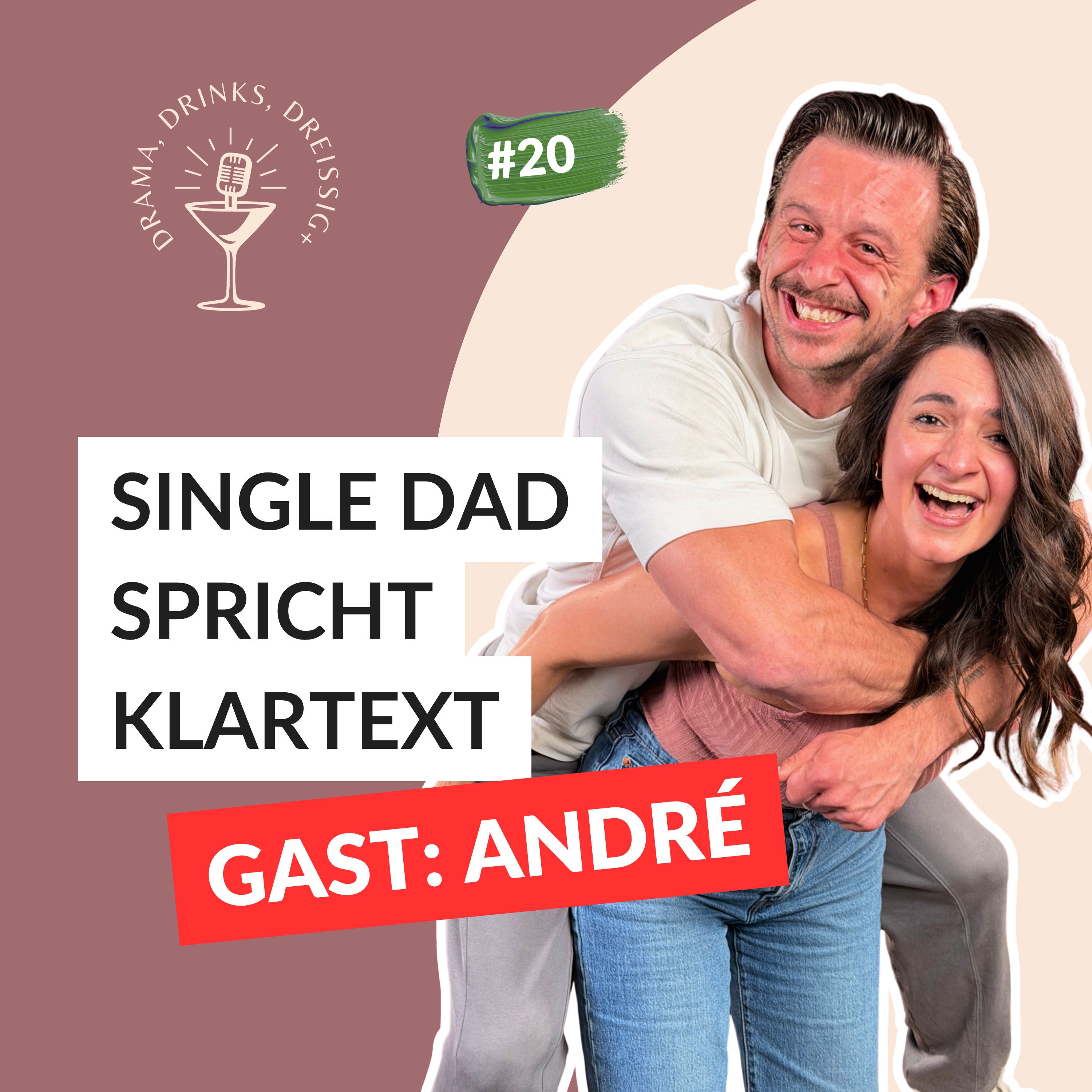 Scheidung als Mann: Single Dad André Haller über Neuanfang, Selbstständigkeit & was Töchter wirklich brauchen