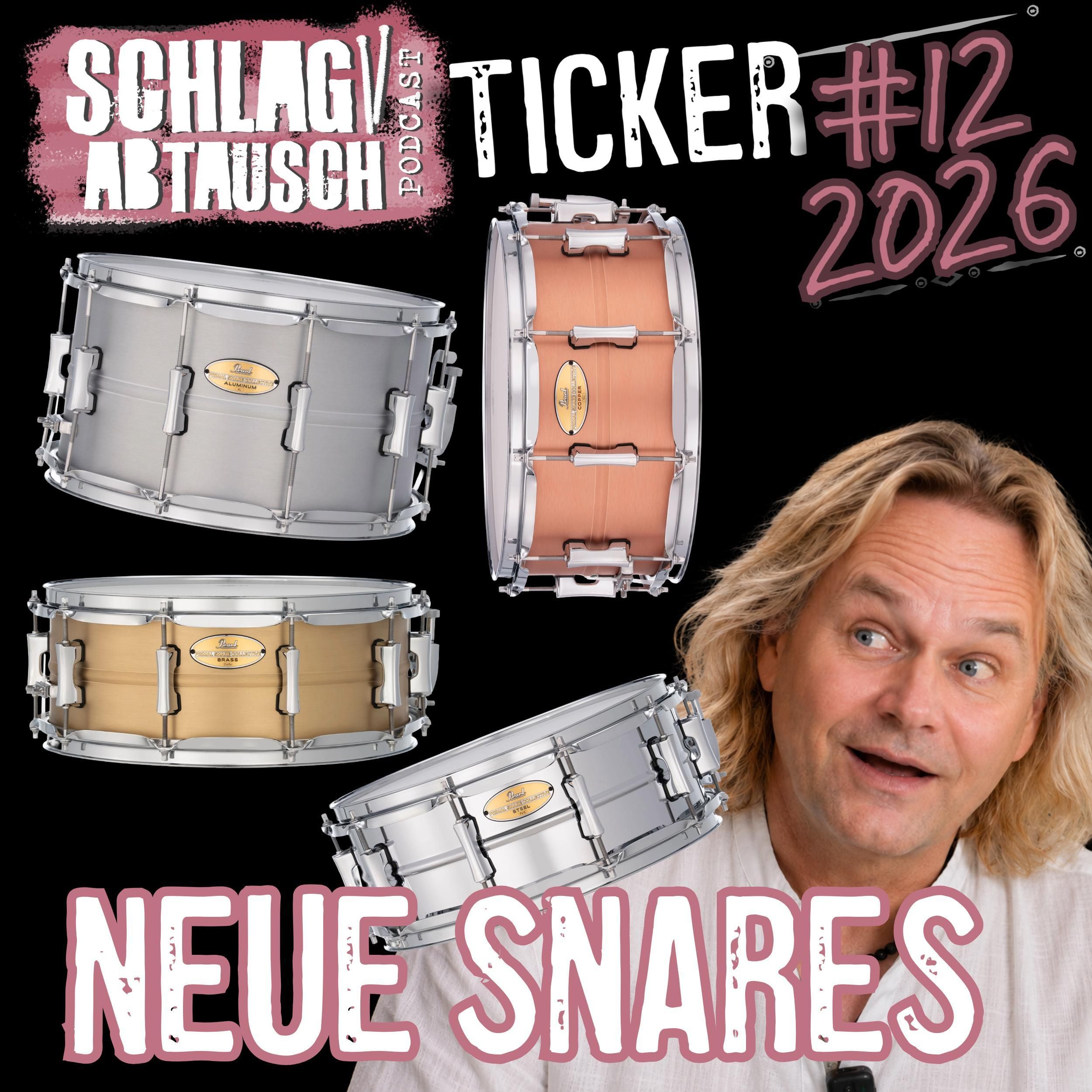 Neue Pearl Snare Drums & Drumday 2026 - Schlagabtausch Ticker 12 2026