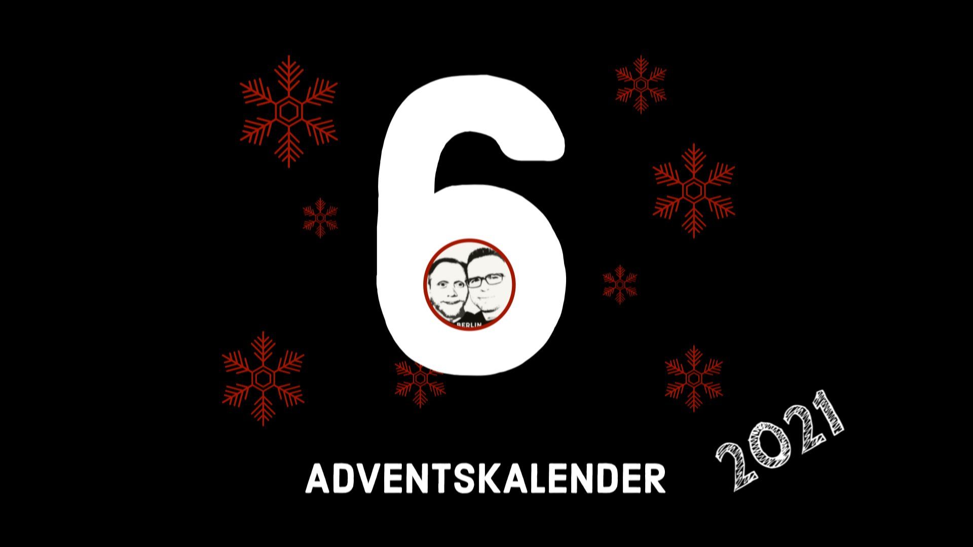 Adventskalender 2021 - 6. Dezember