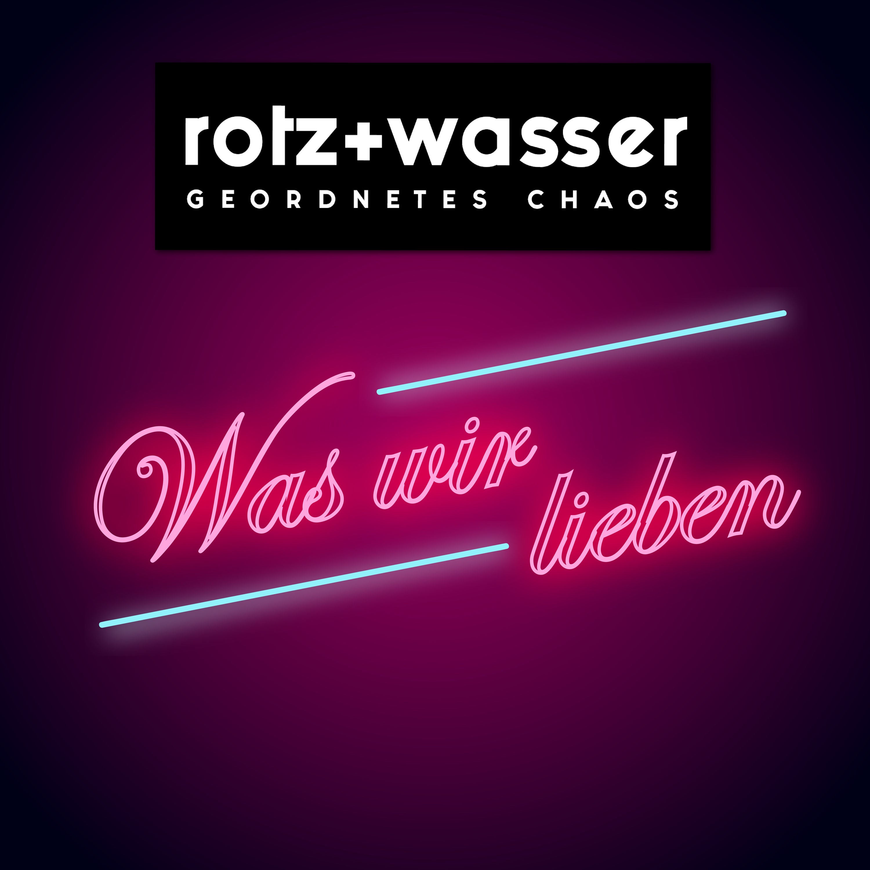 Folge 6 - Was wir lieben