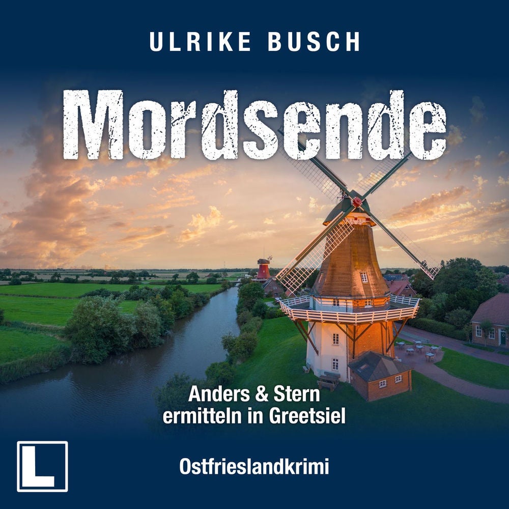 Mordsende - Anders und Stern ermitteln in Greetsiel, Band 5