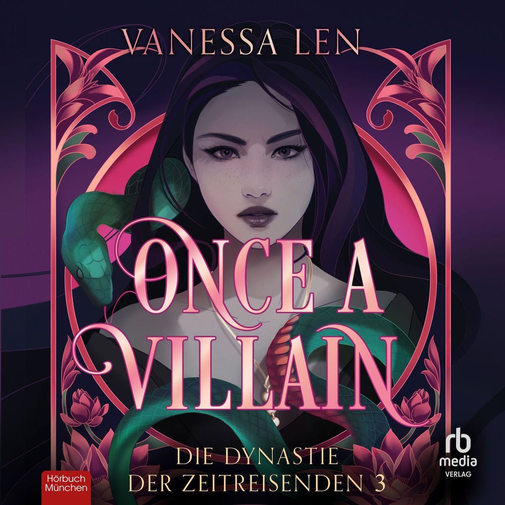 Once a Villain - Die Dynastie der Zeitreisenden, Band 3
