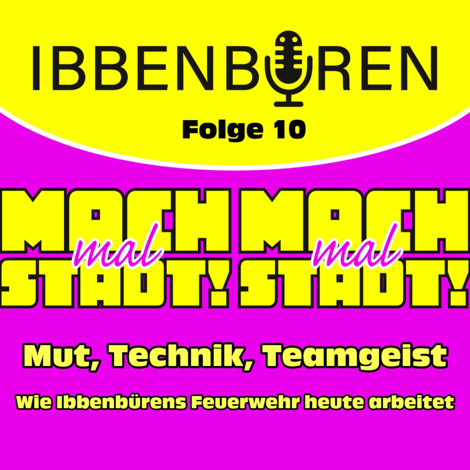 Folge 10: Mut, Technik, Teamgeist - Wie Ibbenbürens Feuerwehr heute arbeitet
