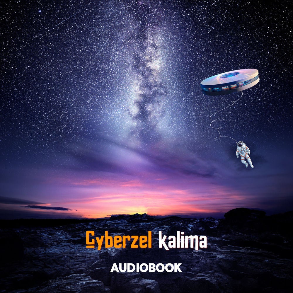 Cyberzel Kalima Audiobook