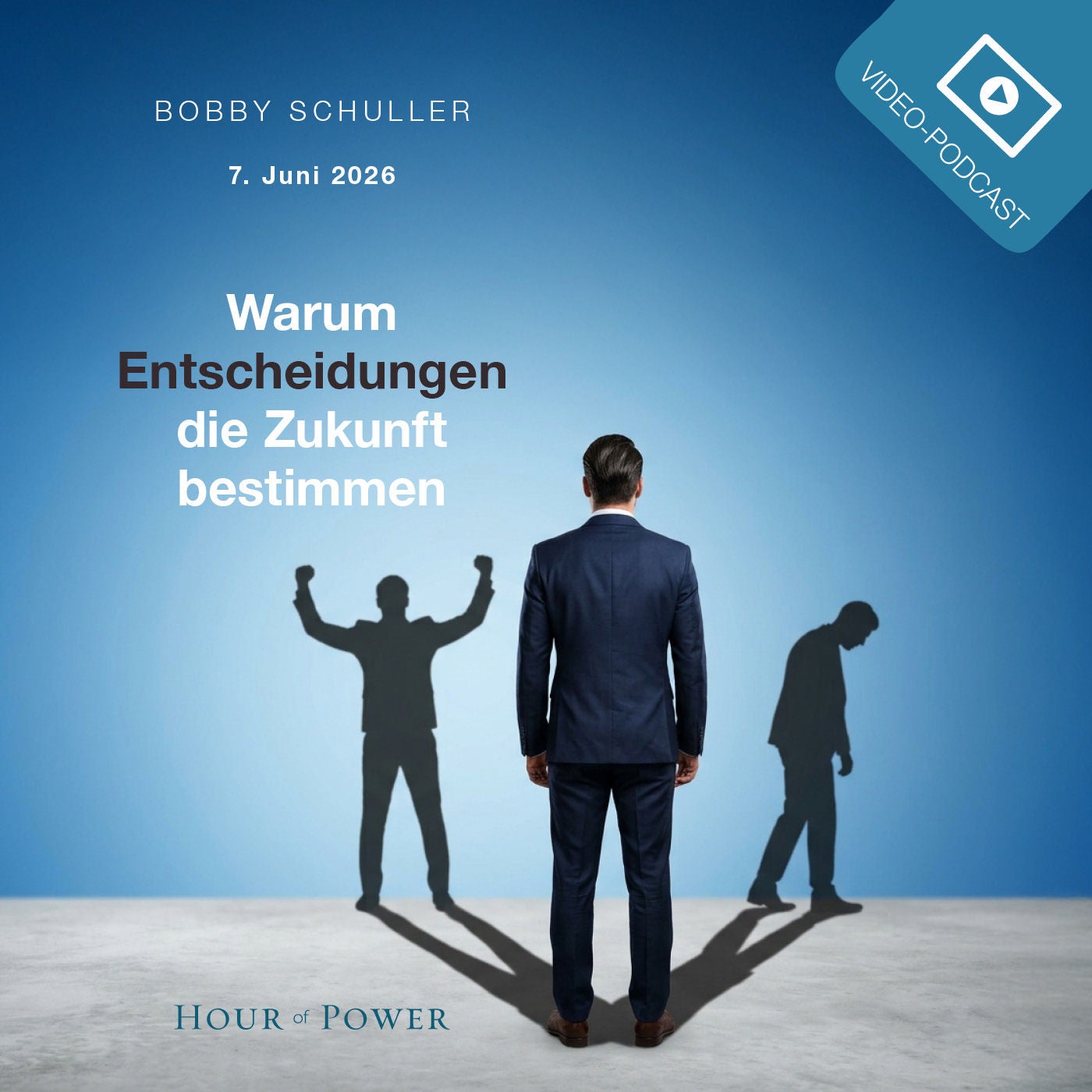 Warum Entscheidungen die Zukunft bestimmen - Predigt von Bobby Schuller