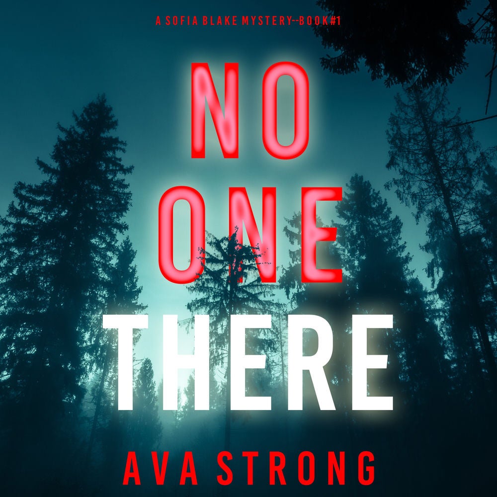 No One There (A Sofia Blake FBI Suspense Thriller—Book One)