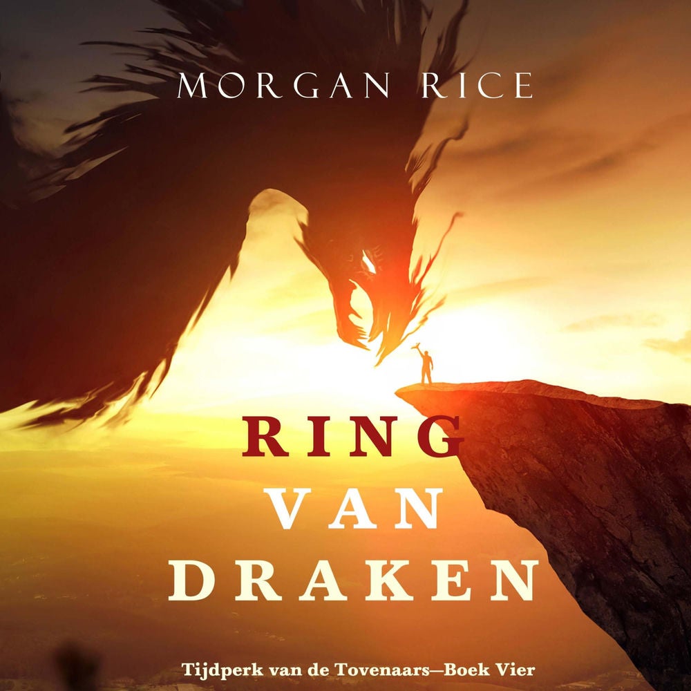 Ring van Draken (Tijdperk van de Tovenaars—Boek Vier)