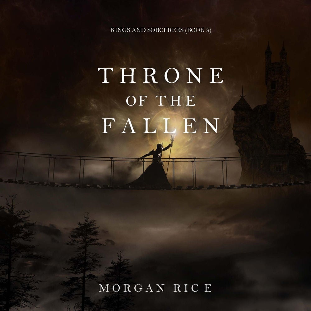 Throne of the Fallen (Kings and Sorcerers--Book 8)