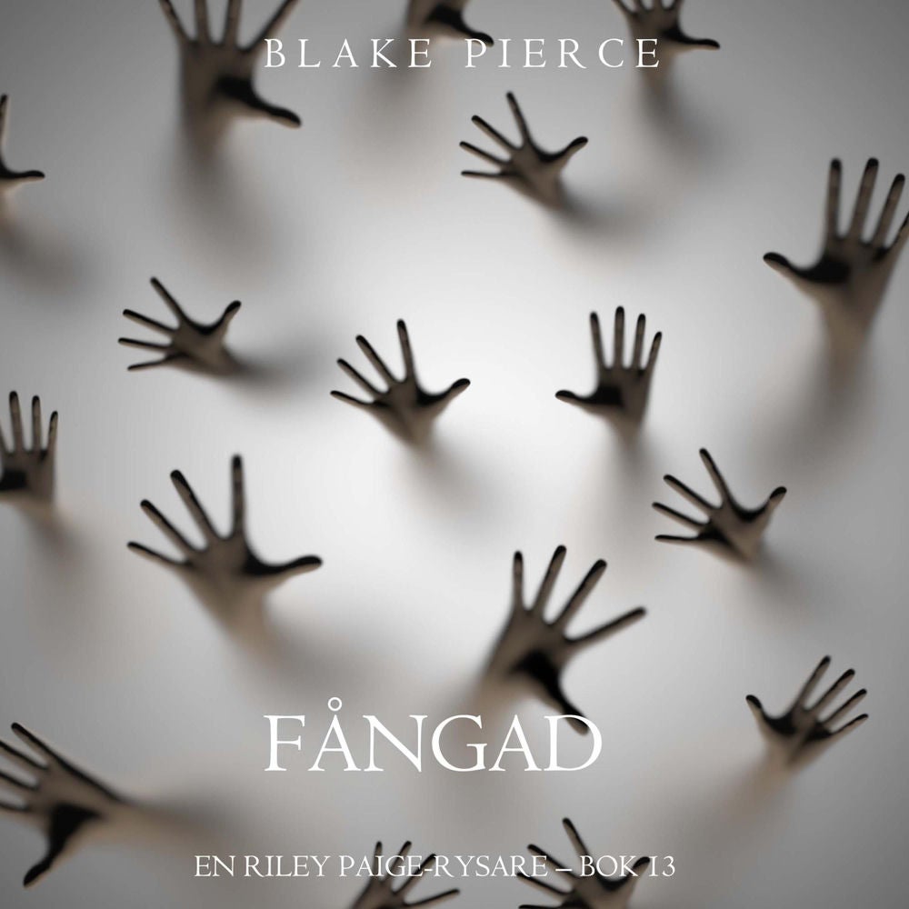 Fångad (En Riley Paige-Rysare – Bok 13)