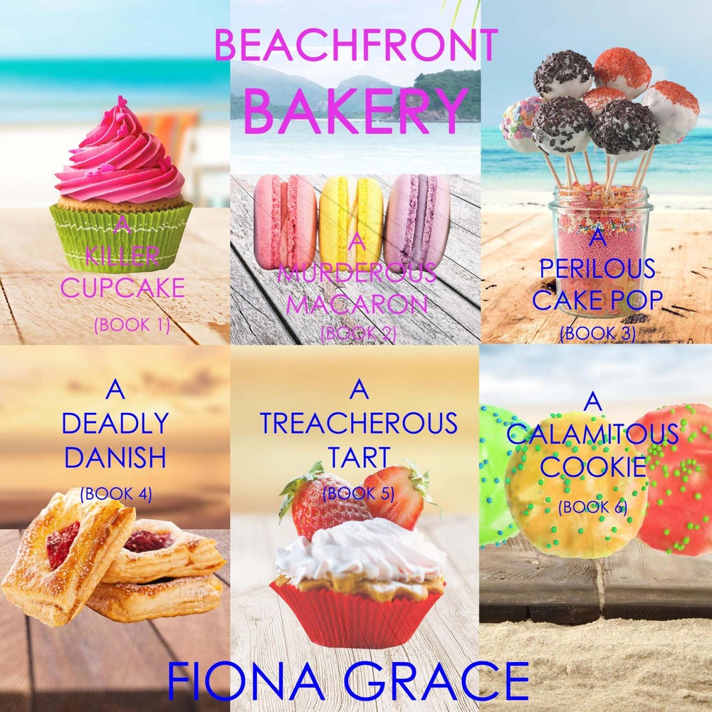 A Beachfront Bakery Cozy Mystery Bundle: A Killer Cupcake (#1), A Murderous Macaron (#2), A Perilous Cake Pop (#3), A Deadly Danis