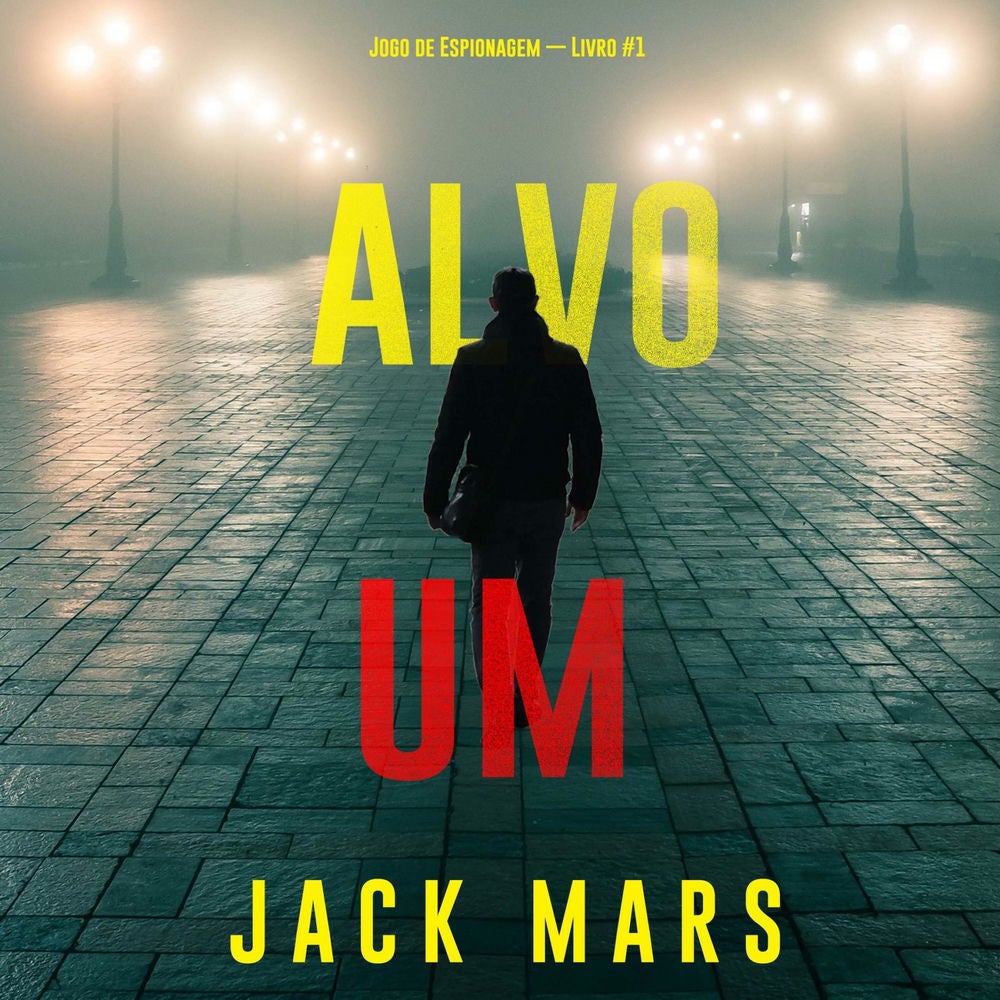 Alvo Um (Jogo de Espionagem — Livro #1)