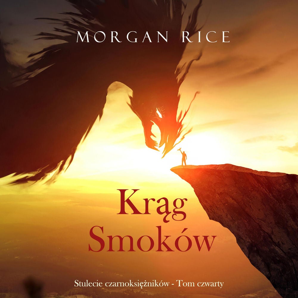 Krąg smoków (Stulecie czarnoksiężników - Tom czwarty)