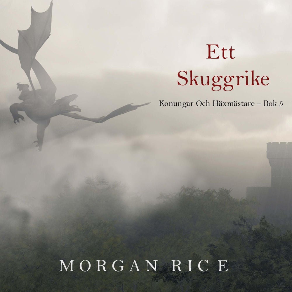 Ett skuggrike (Konungar Och Häxmästare – Bok 5)