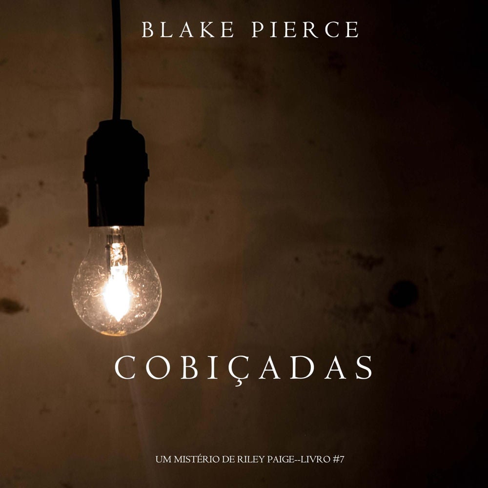 Cobiçadas (Um Mistério de Riley Paige—Livro 7)