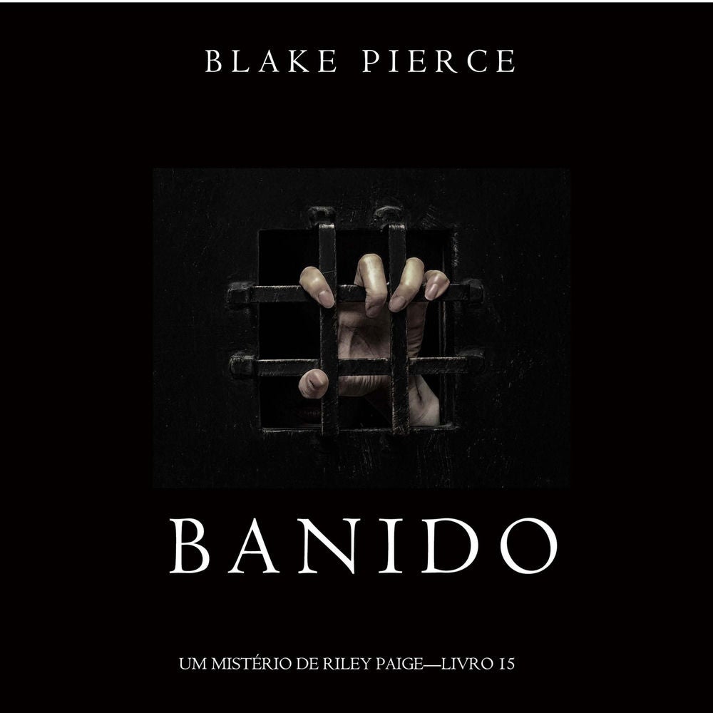 Banido (Um Mistério de Riley Paige—Livro 15)