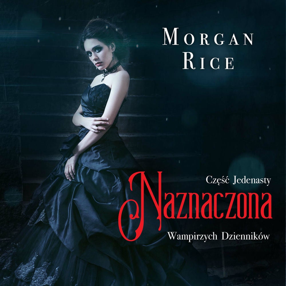 Naznaczona (Część 11 Wampirzych Dzienników)