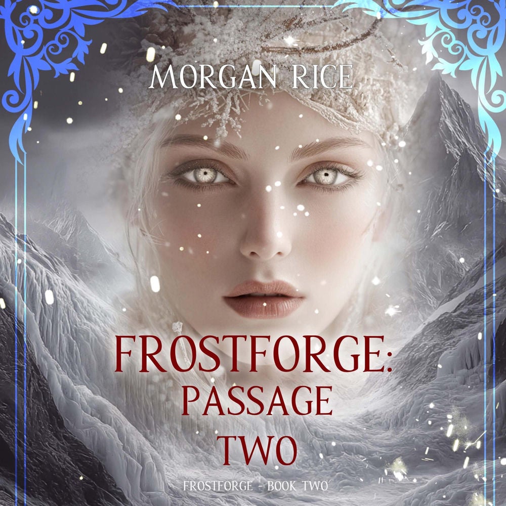 Frostforge: Passage Two (Book Two of the Frostforge Series)