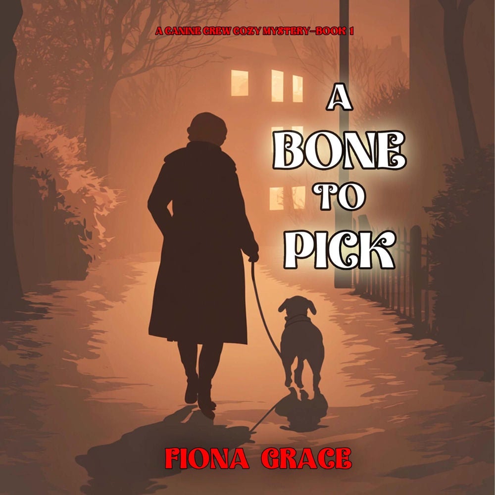 A Bone to Pick (A Canine Crew Mystery—Book 1)