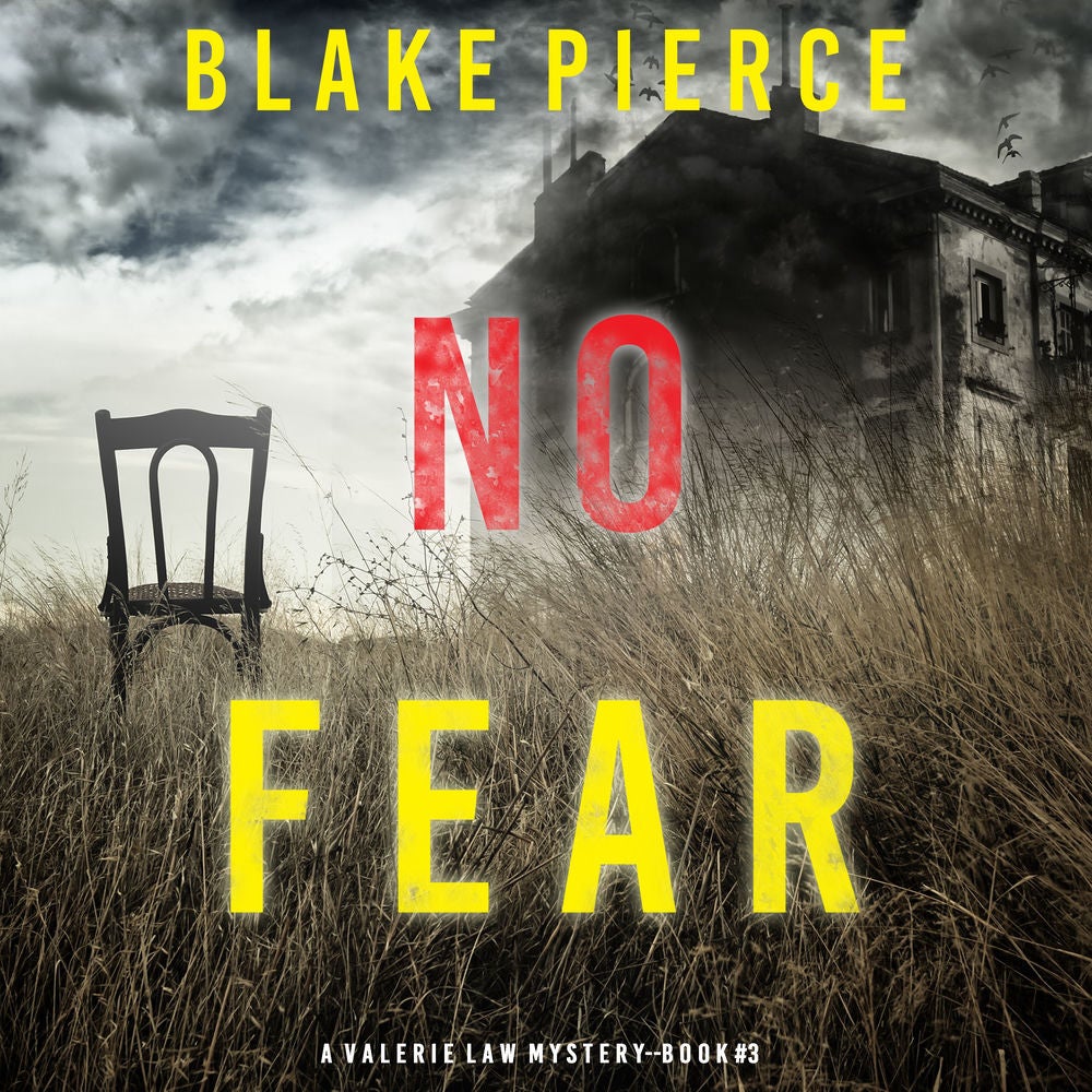 No Fear (A Valerie Law FBI Suspense Thriller—Book 3)